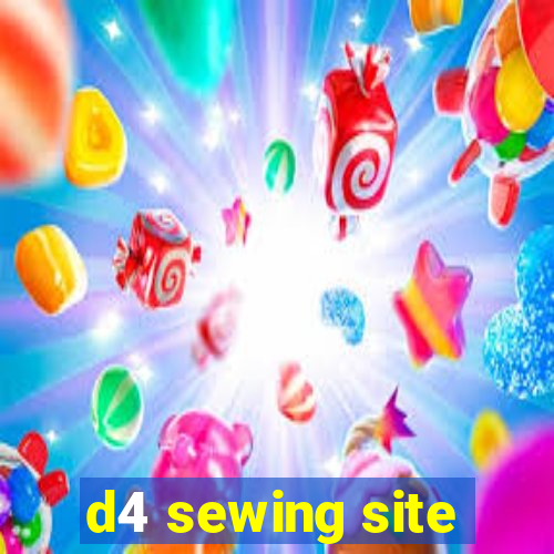 d4 sewing site